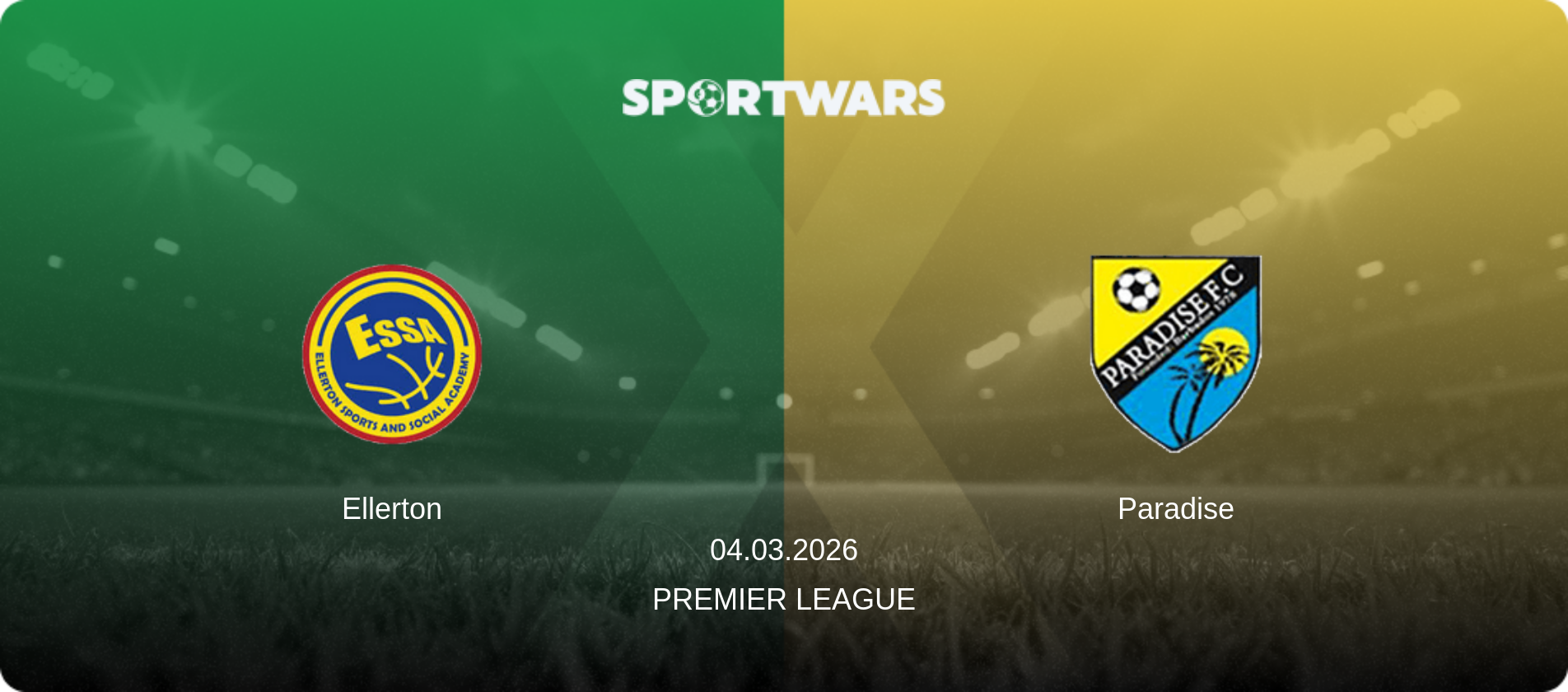 Ellerton — Paradise, 04.03.2026 — Premier League (match preview)
