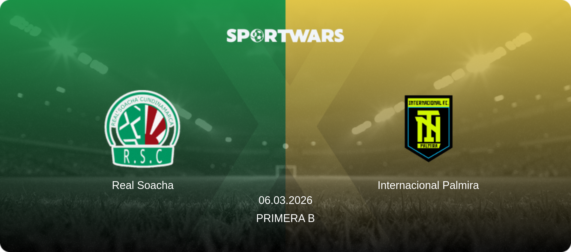 Real Soacha — Internacional Palmira, 06.03.2026 — Primera B (match preview)