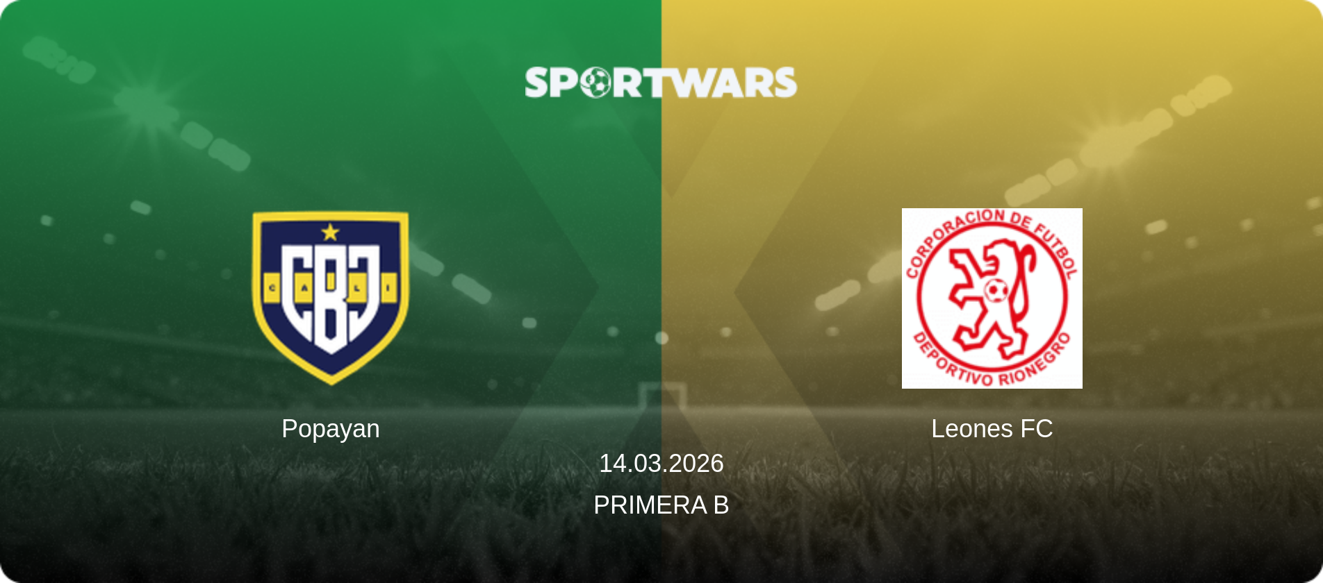 Popayan — Leones FC, 14.03.2026 — Primera B (match preview)