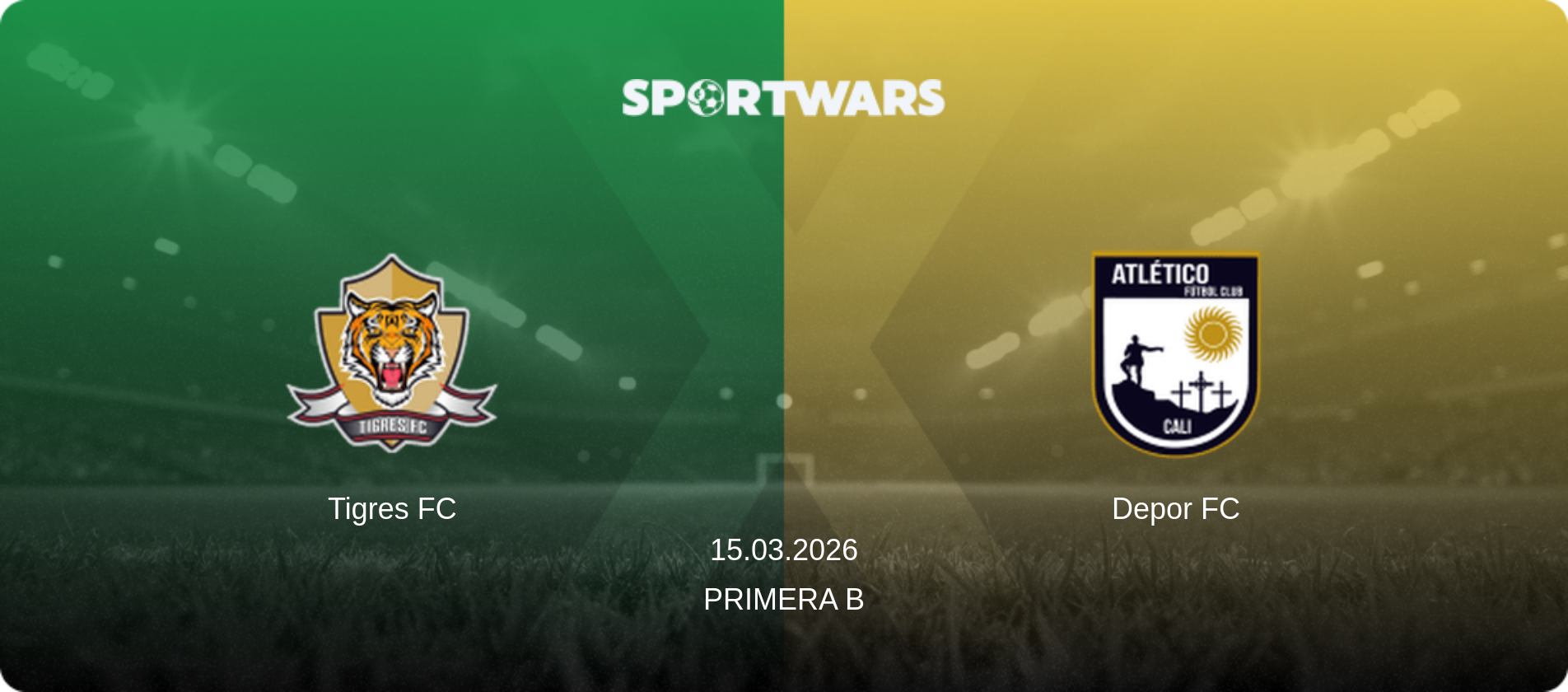 Tigres FC — Depor FC, 15.03.2026 — Primera B (match preview)