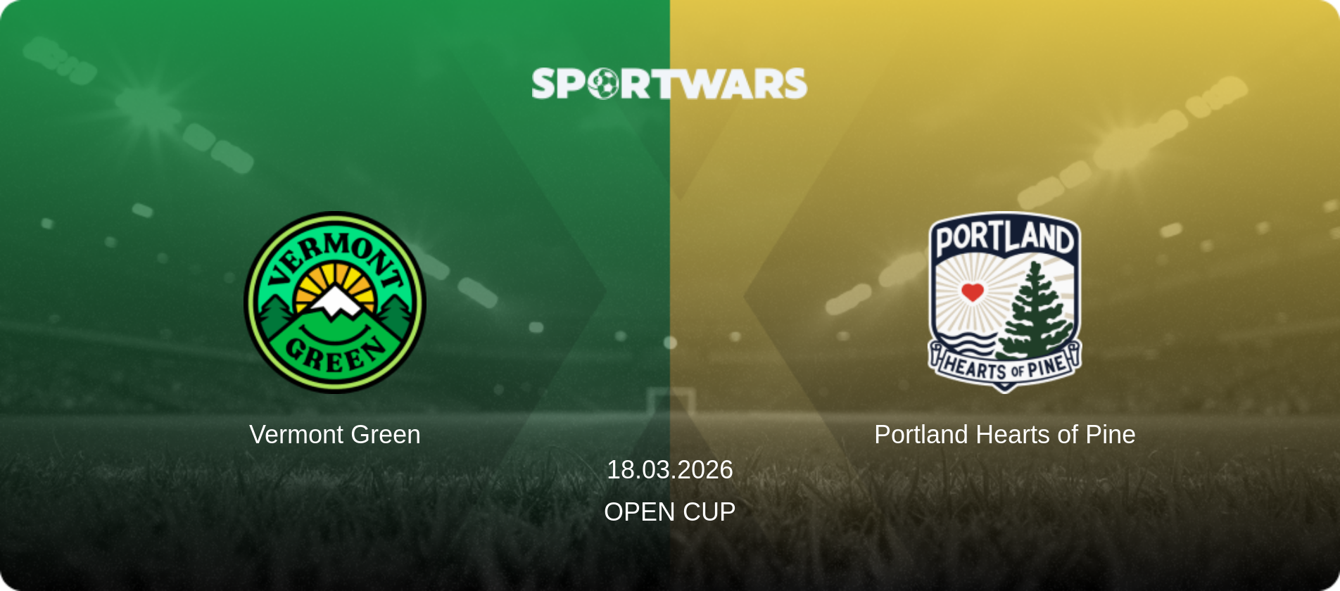 Vermont Green — Portland Hearts of Pine, 18.03.2026 — Open Cup (match preview)