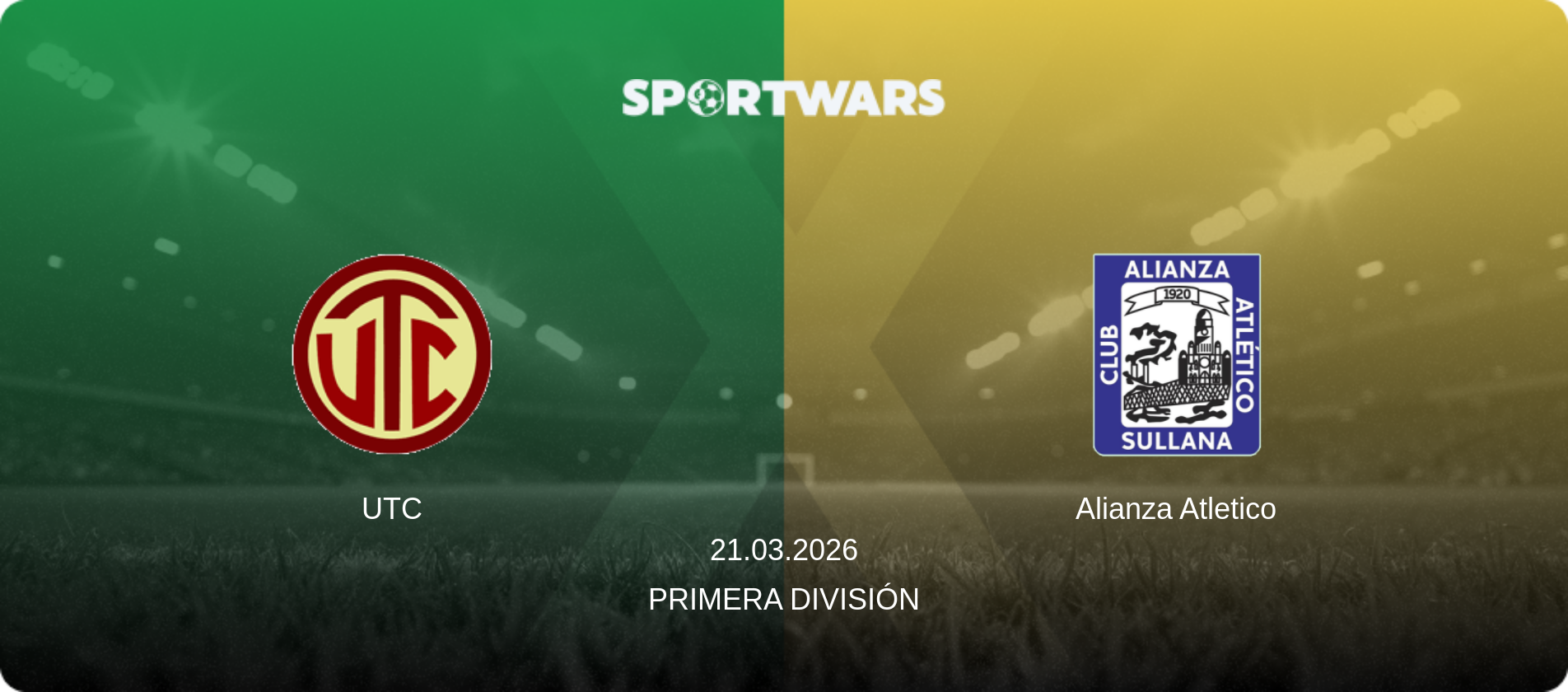 UTC — Alianza Atletico, 21.03.2026 — Primera División (match preview)
