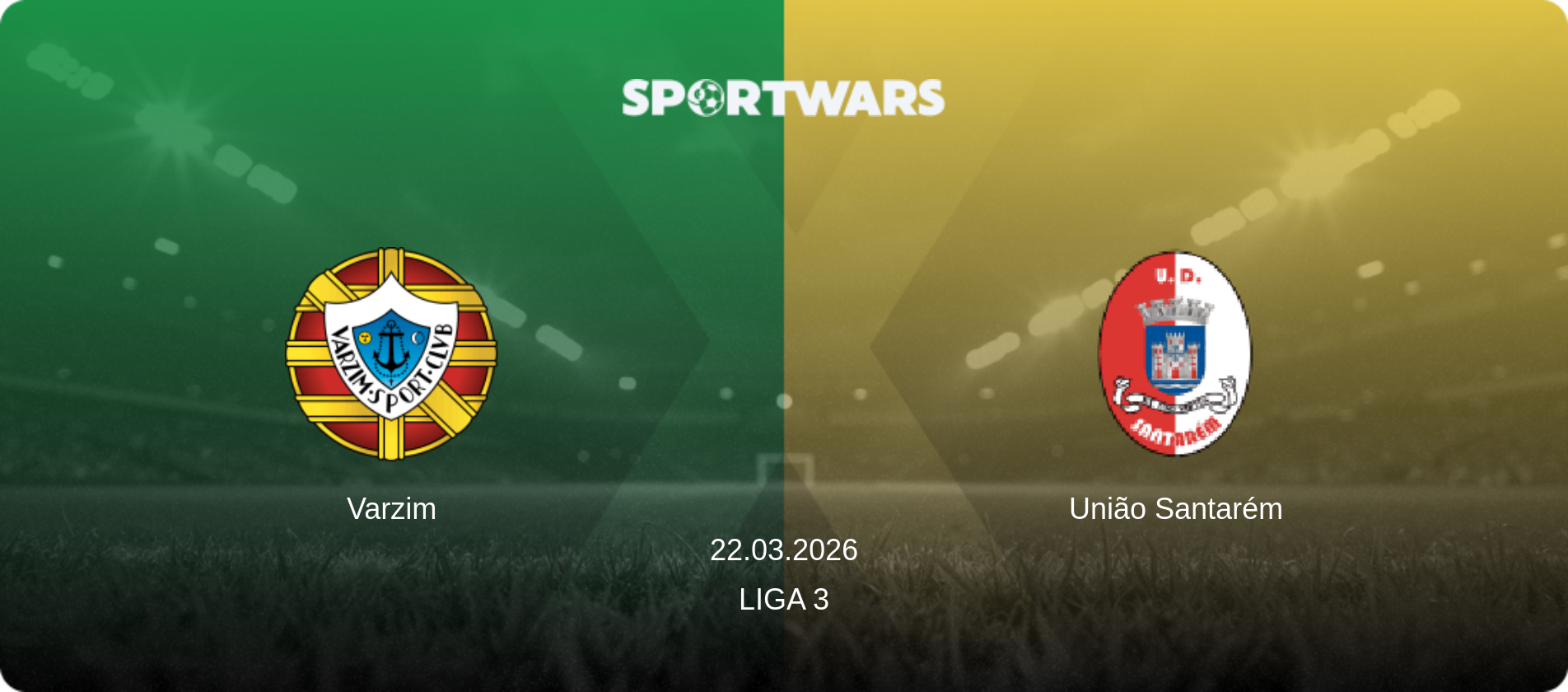 Varzim — União Santarém, 22.03.2026 — Liga 3 (match preview)