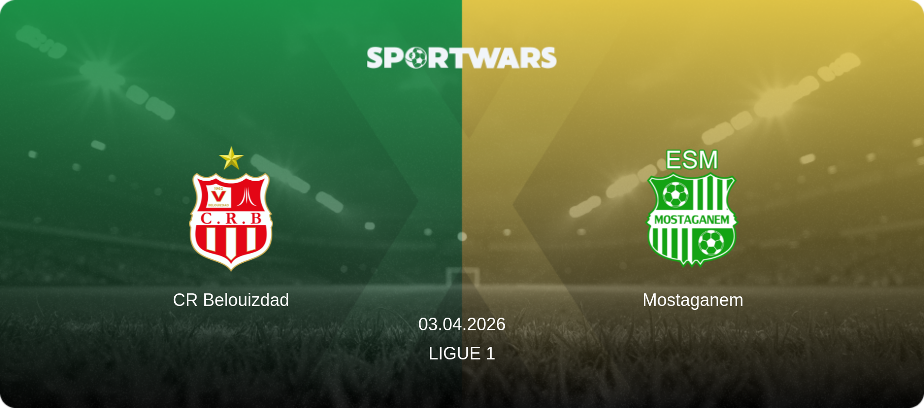 CR Belouizdad — Mostaganem, 03.04.2026 — Ligue 1 (match preview)