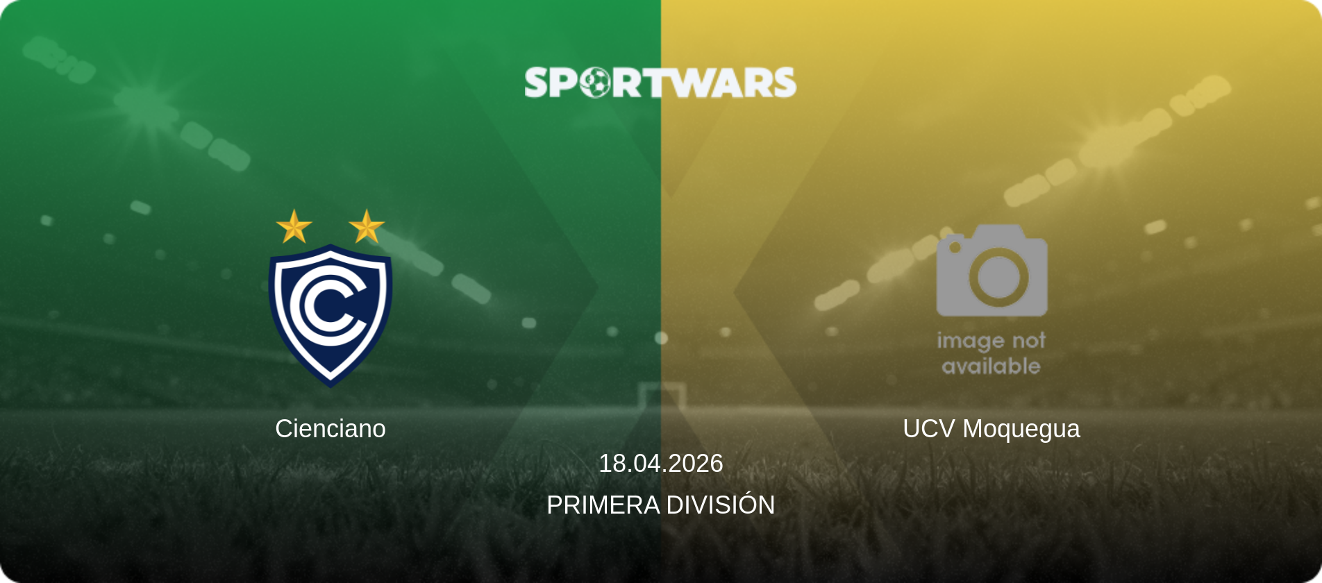 Cienciano — UCV Moquegua, 18.04.2026 — Primera División (match preview)