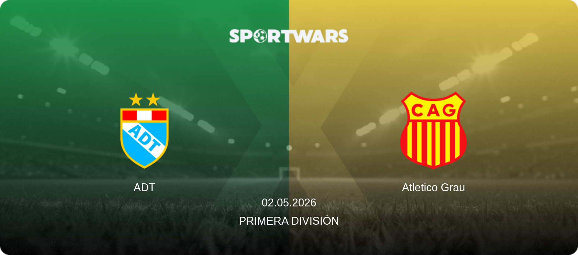 ADT — Atletico Grau, 02.05.2026 — Primera División (match preview)