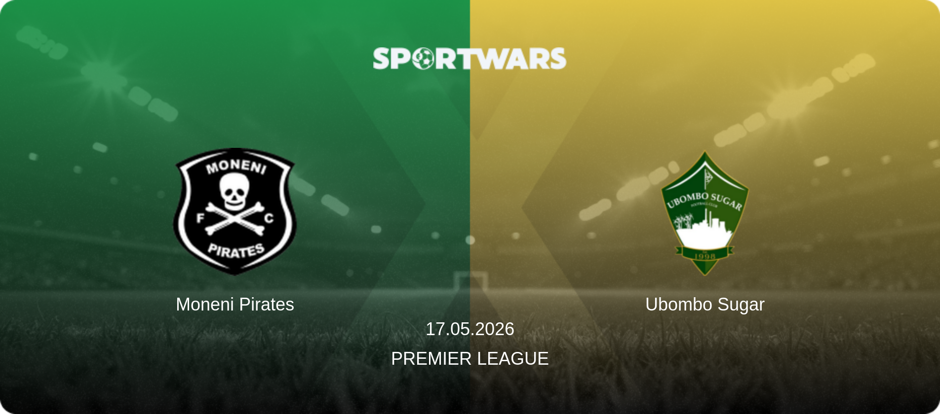 Moneni Pirates — Ubombo Sugar, 17.05.2026 — Premier League (match preview)