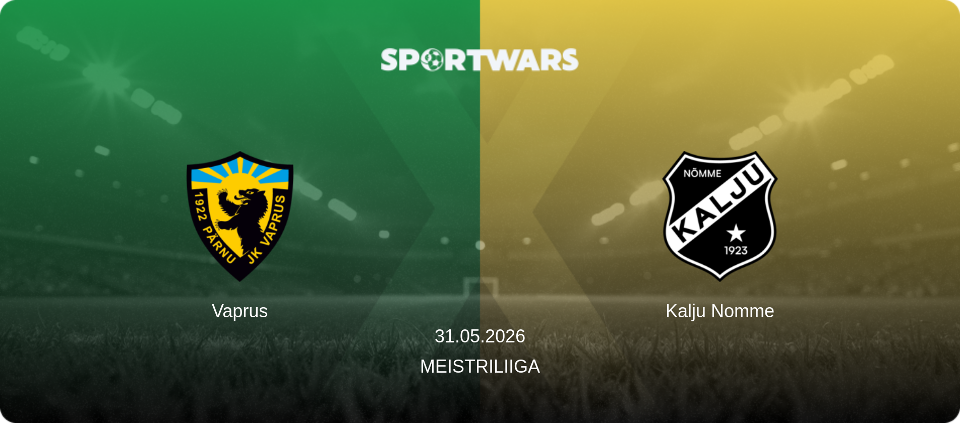 Vaprus — Kalju Nomme, 31.05.2026 — Meistriliiga (match preview)