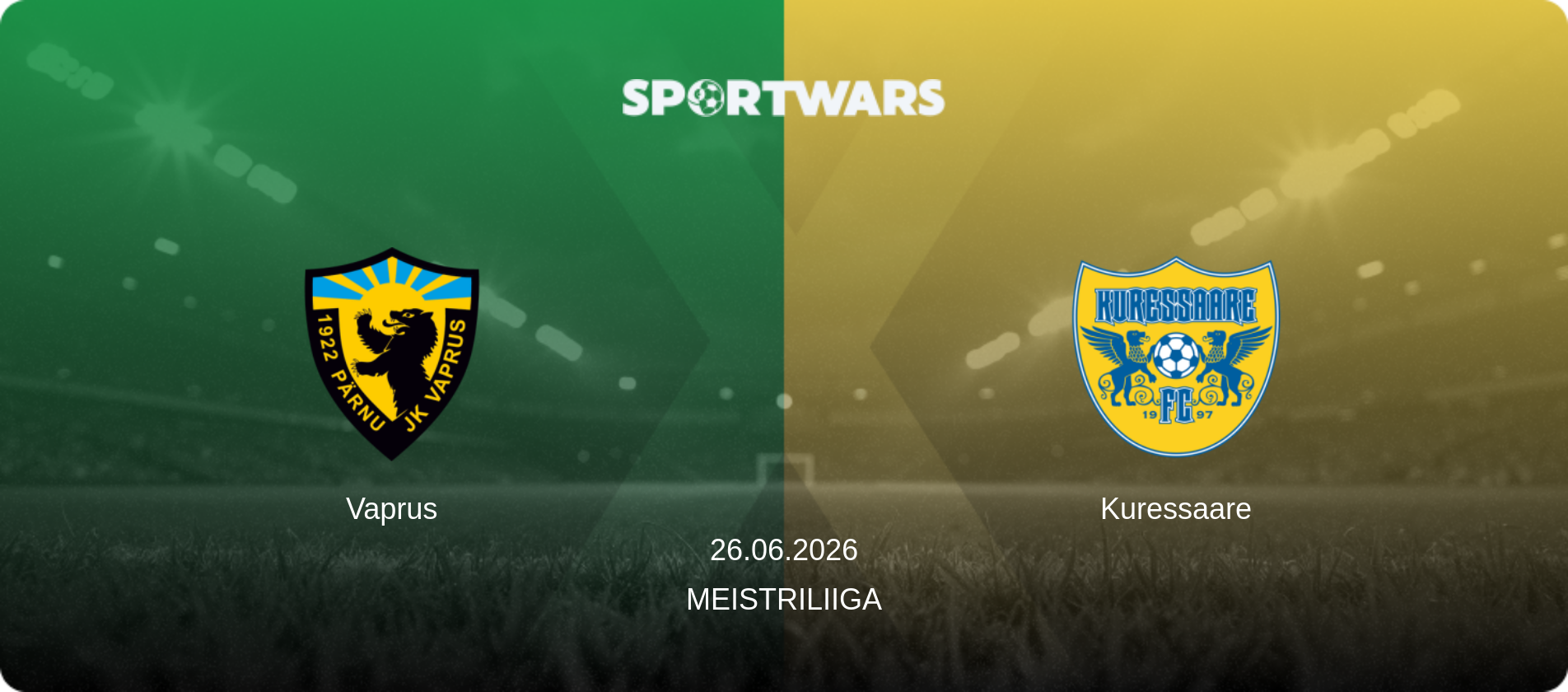 Vaprus — Kuressaare, 26.06.2026 — Meistriliiga (match preview)