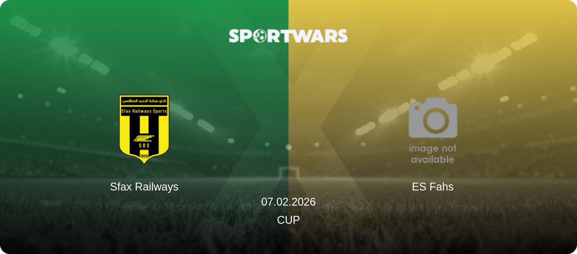 Sfax Railways — ES Fahs, 07.02.2026 — Cup (match preview)