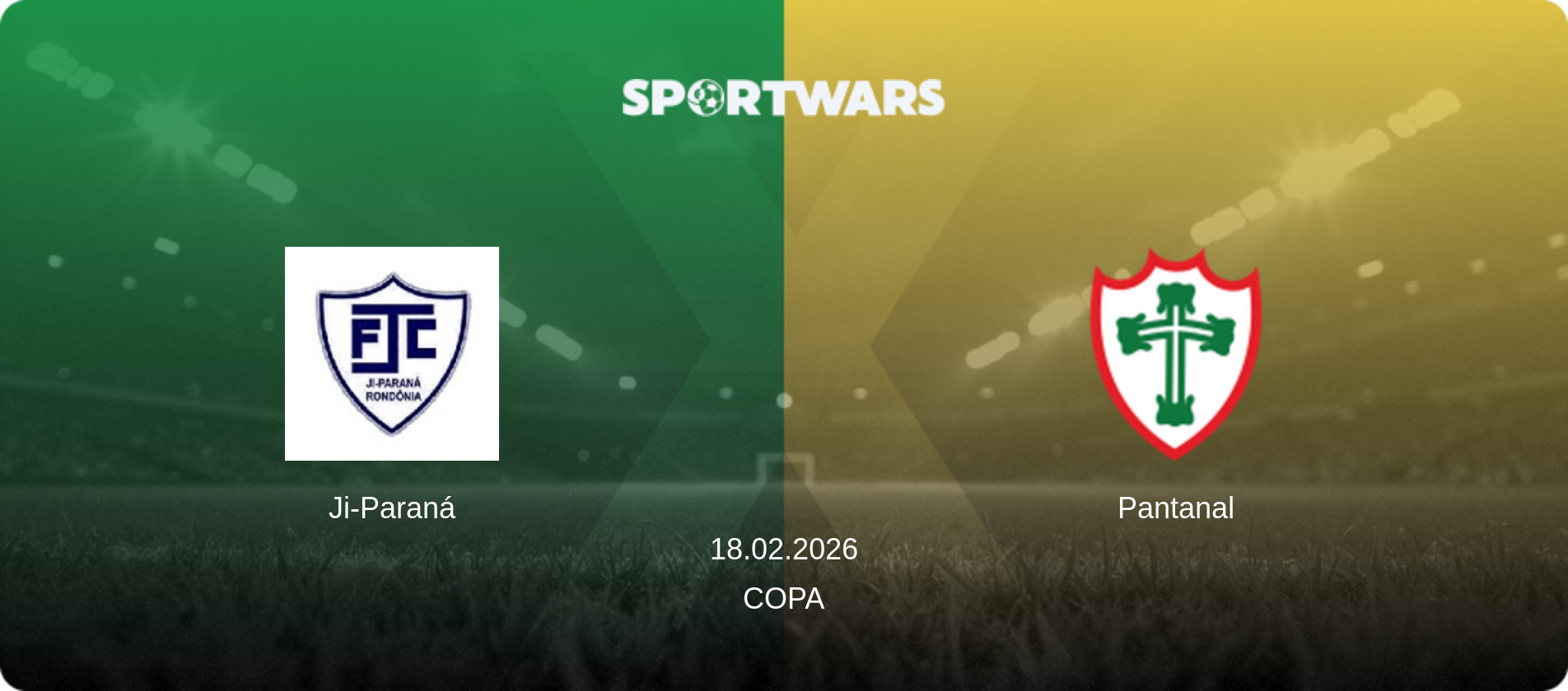 Ji-Paraná — Pantanal, 18.02.2026 — Copa (match preview)