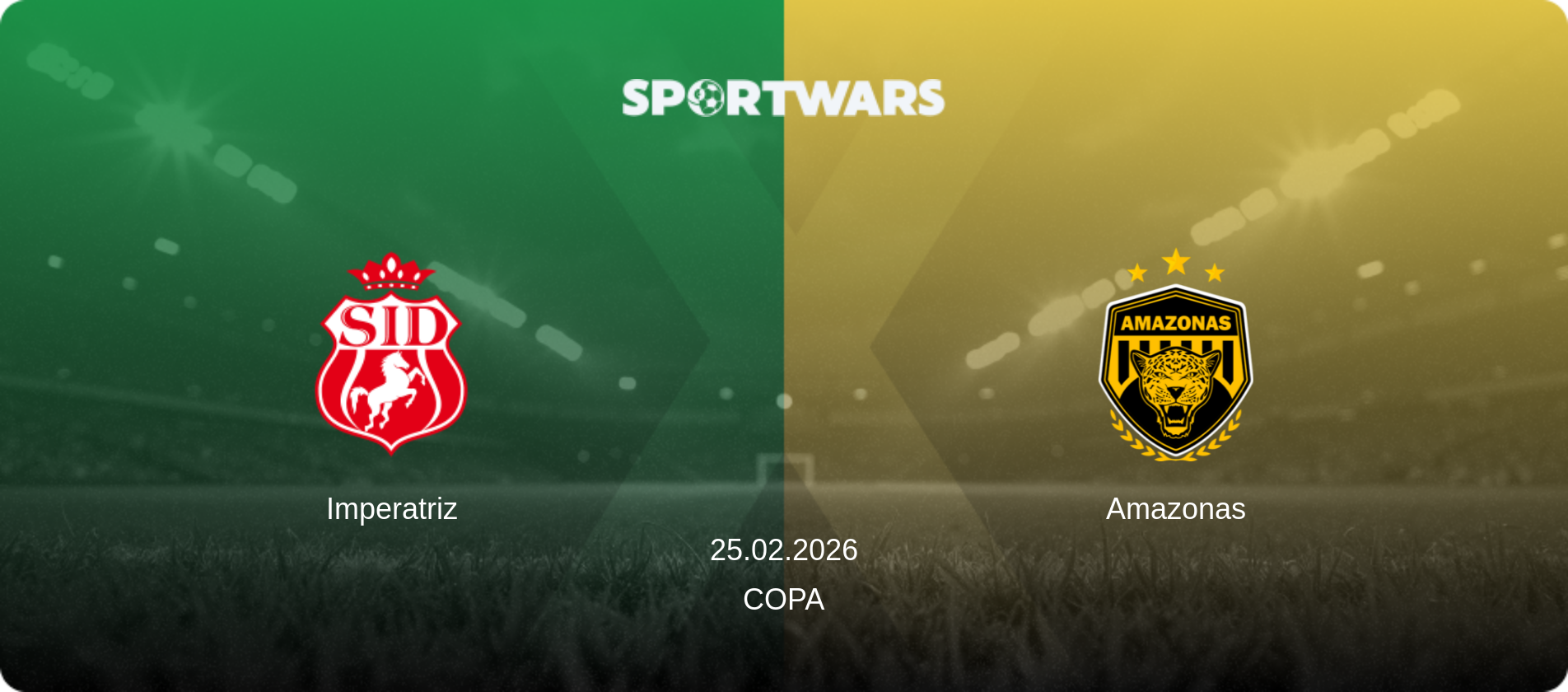 Imperatriz — Amazonas, 25.02.2026 — Copa (match preview)