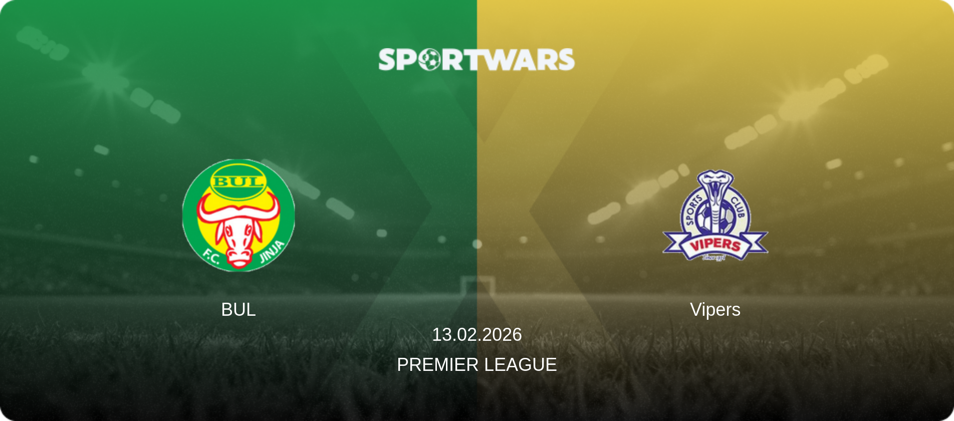 BUL — Vipers, 13.02.2026 — Premier League (match preview)