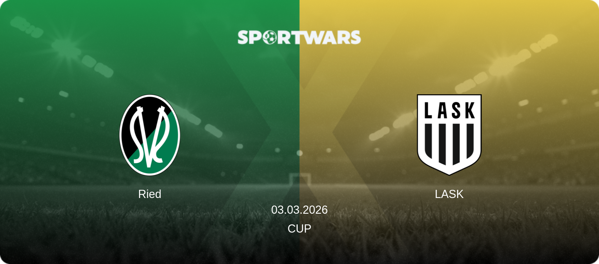 Ried — LASK, 03.03.2026 — Cup (match preview)
