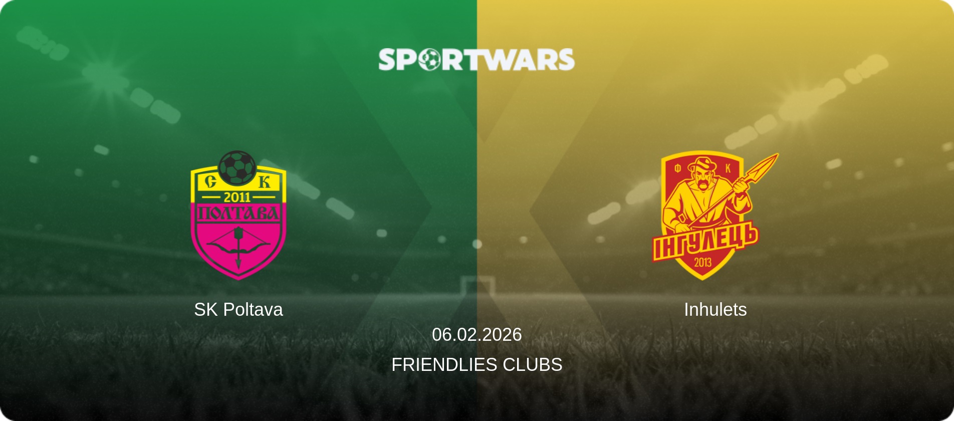 SK Poltava — Inhulets, 06.02.2026 — Friendlies Clubs (match preview)