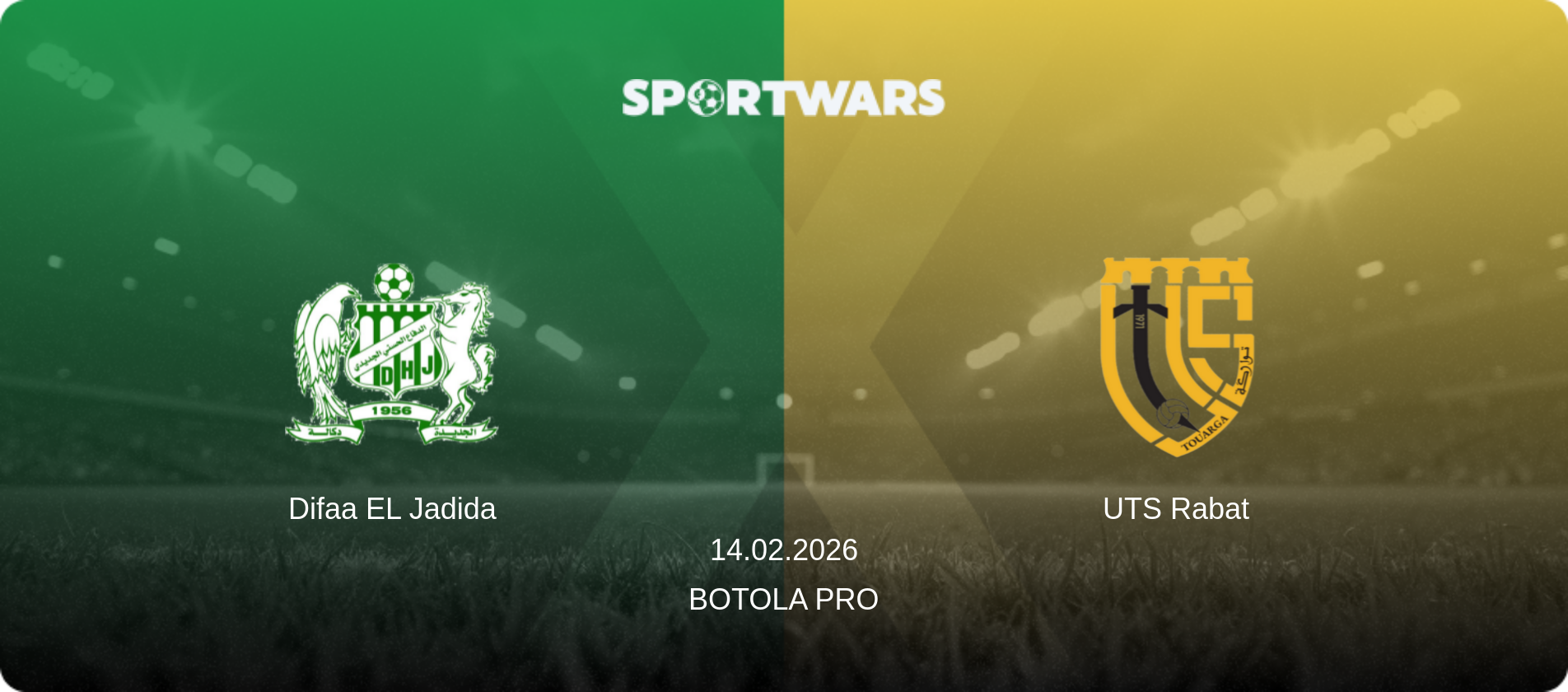 Difaa EL Jadida — UTS Rabat, 14.02.2026 — Botola Pro (match preview)