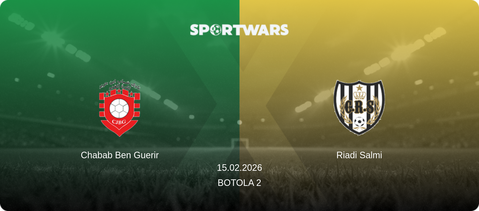 Chabab Ben Guerir — Riadi Salmi, 15.02.2026 — Botola 2 (match preview)