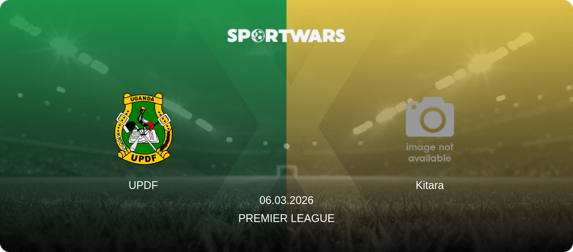 UPDF — Kitara, 06.03.2026 — Premier League (match preview)