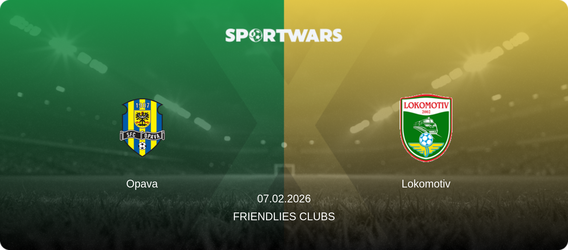 Opava — Lokomotiv, 07.02.2026 — Friendlies Clubs (match preview)
