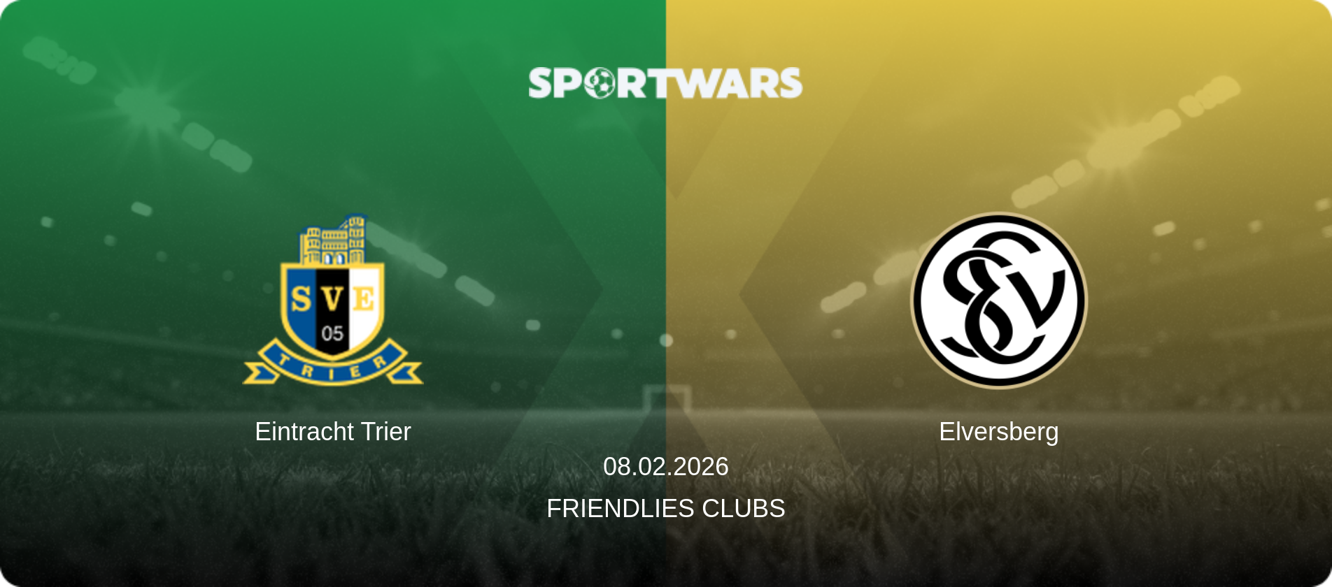 Eintracht Trier — Elversberg, 08.02.2026 — Friendlies Clubs (match preview)