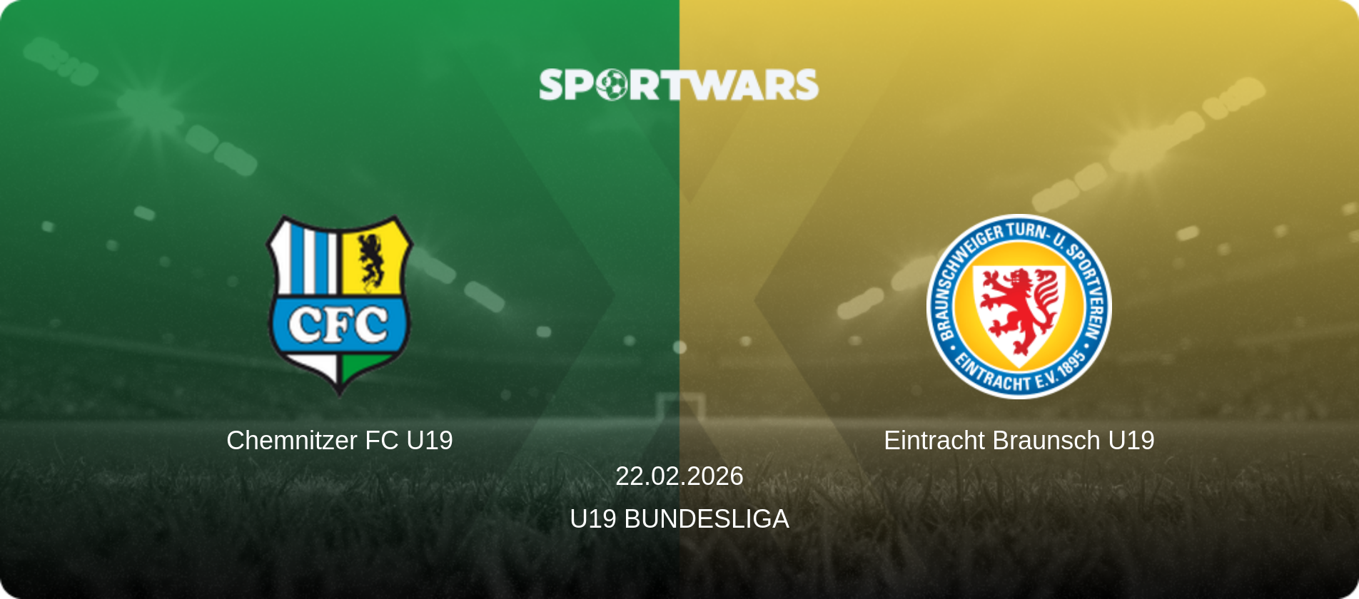 Chemnitzer FC U19 — Eintracht Braunsch U19, 22.02.2026 — U19 Bundesliga (match preview)