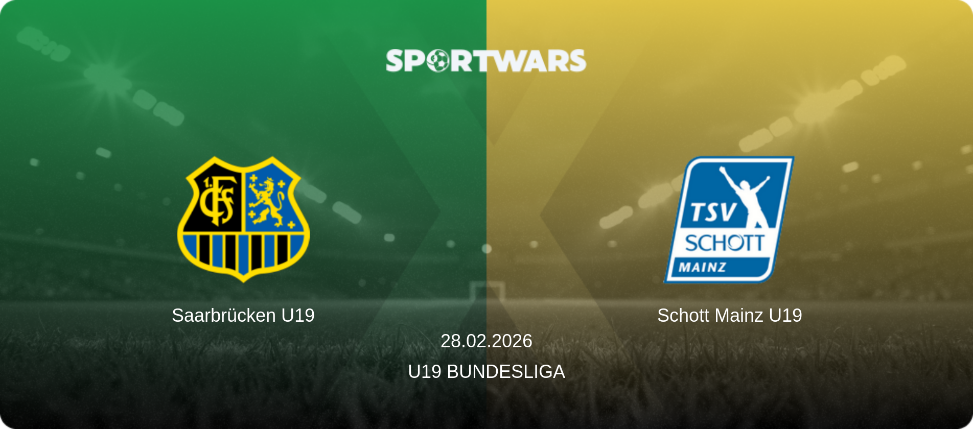 Saarbrücken U19 — Schott Mainz U19, 28.02.2026 — U19 Bundesliga (match preview)