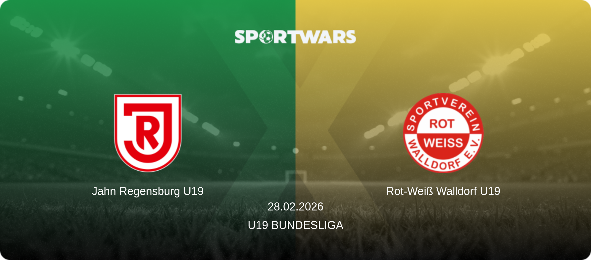 Jahn Regensburg U19 — Rot-Weiß Walldorf U19, 28.02.2026 — U19 Bundesliga (match preview)