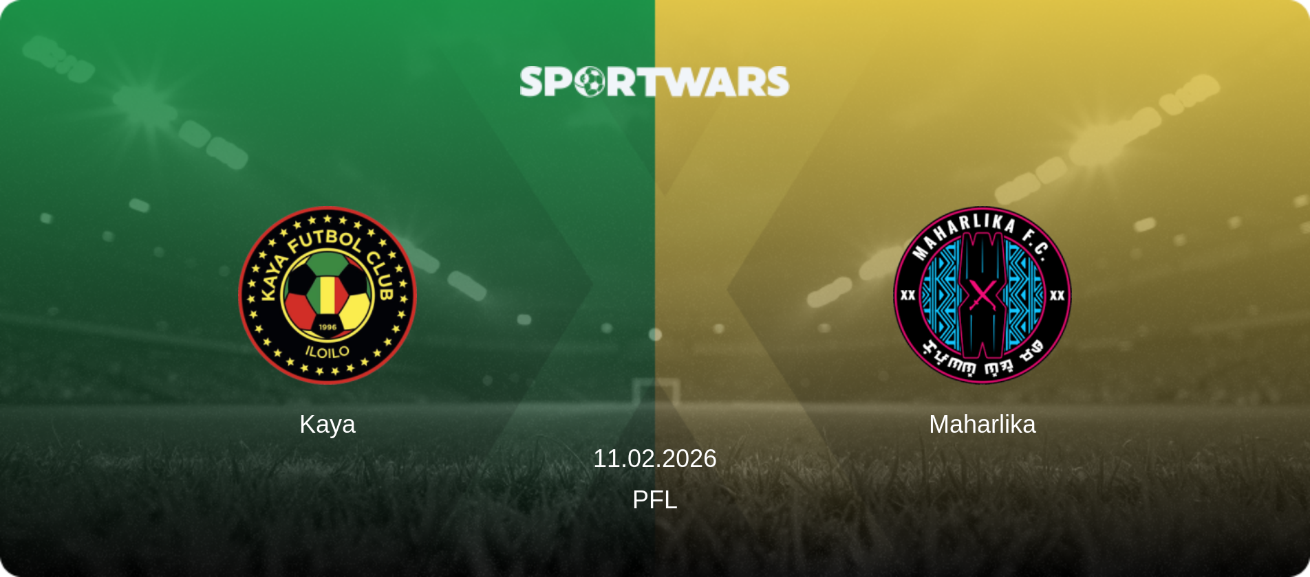 Kaya — Maharlika, 11.02.2026 — PFL (match preview)