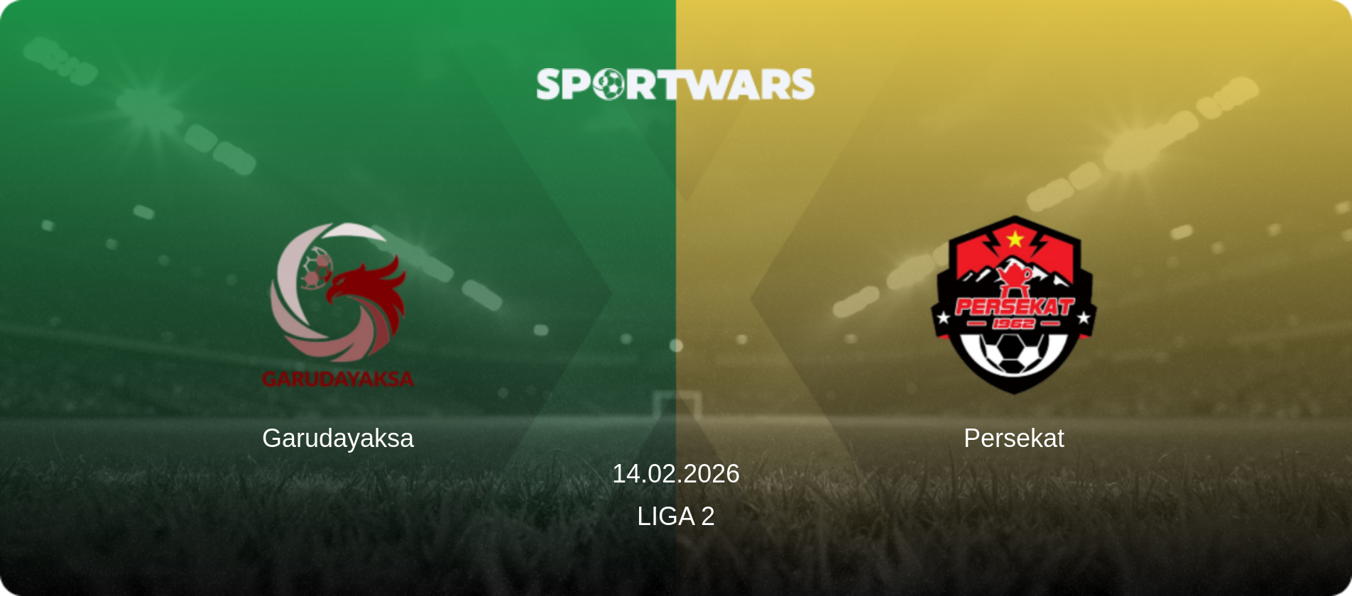 Garudayaksa — Persekat, 14.02.2026 — Liga 2 (match preview)