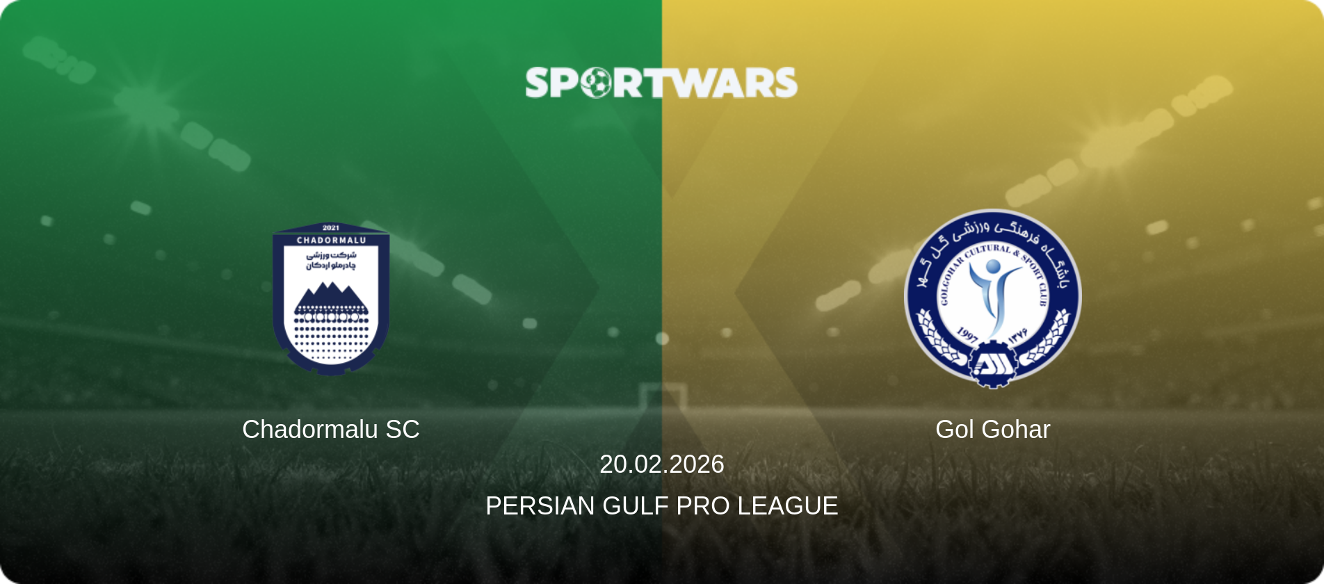 Chadormalu SC — Gol Gohar, 20.02.2026 — Persian Gulf Pro League (match preview)