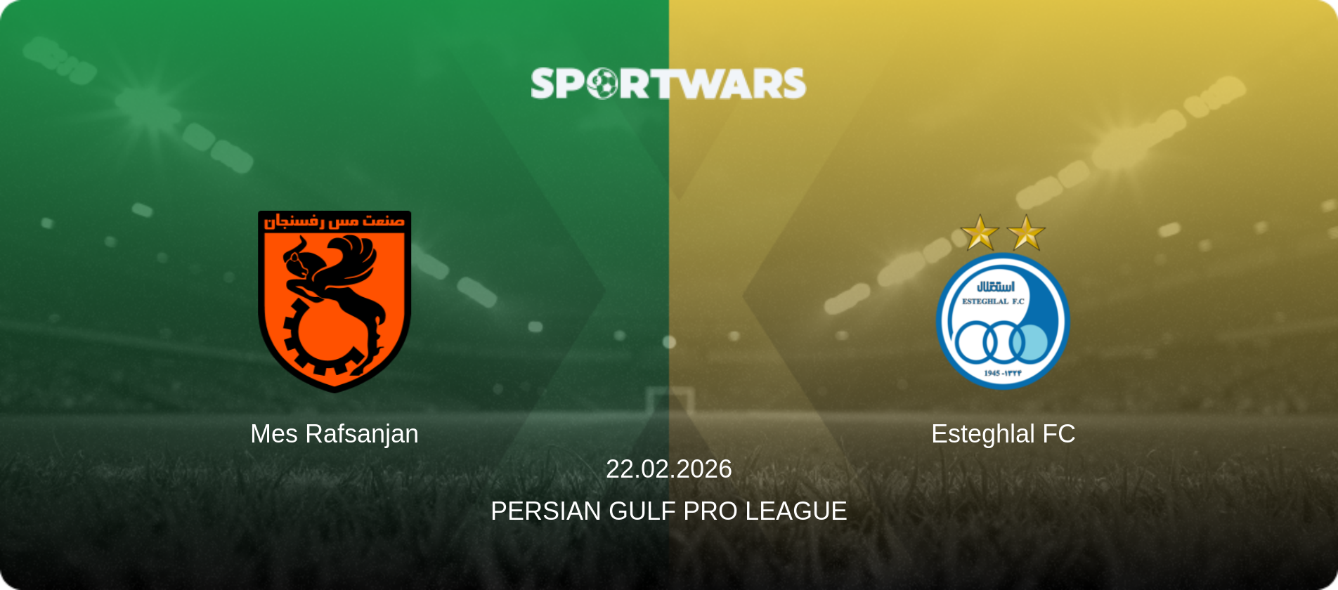Mes Rafsanjan — Esteghlal FC, 22.02.2026 — Persian Gulf Pro League (match preview)