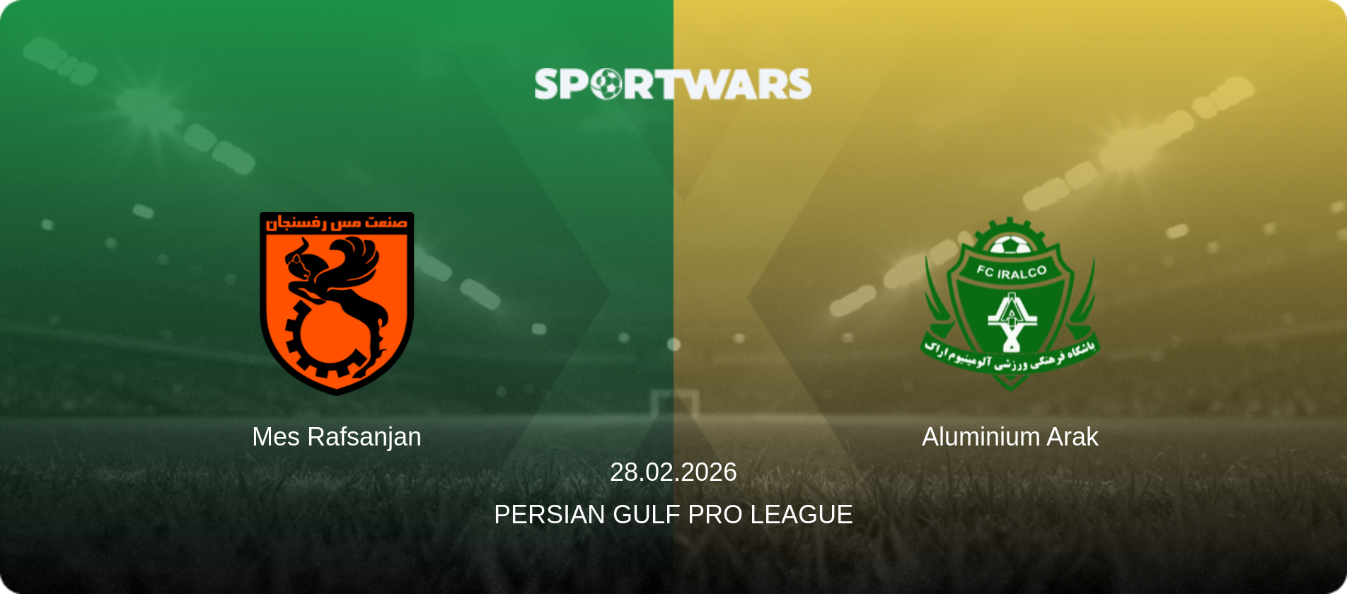 Mes Rafsanjan — Aluminium Arak, 28.02.2026 — Persian Gulf Pro League (match preview)
