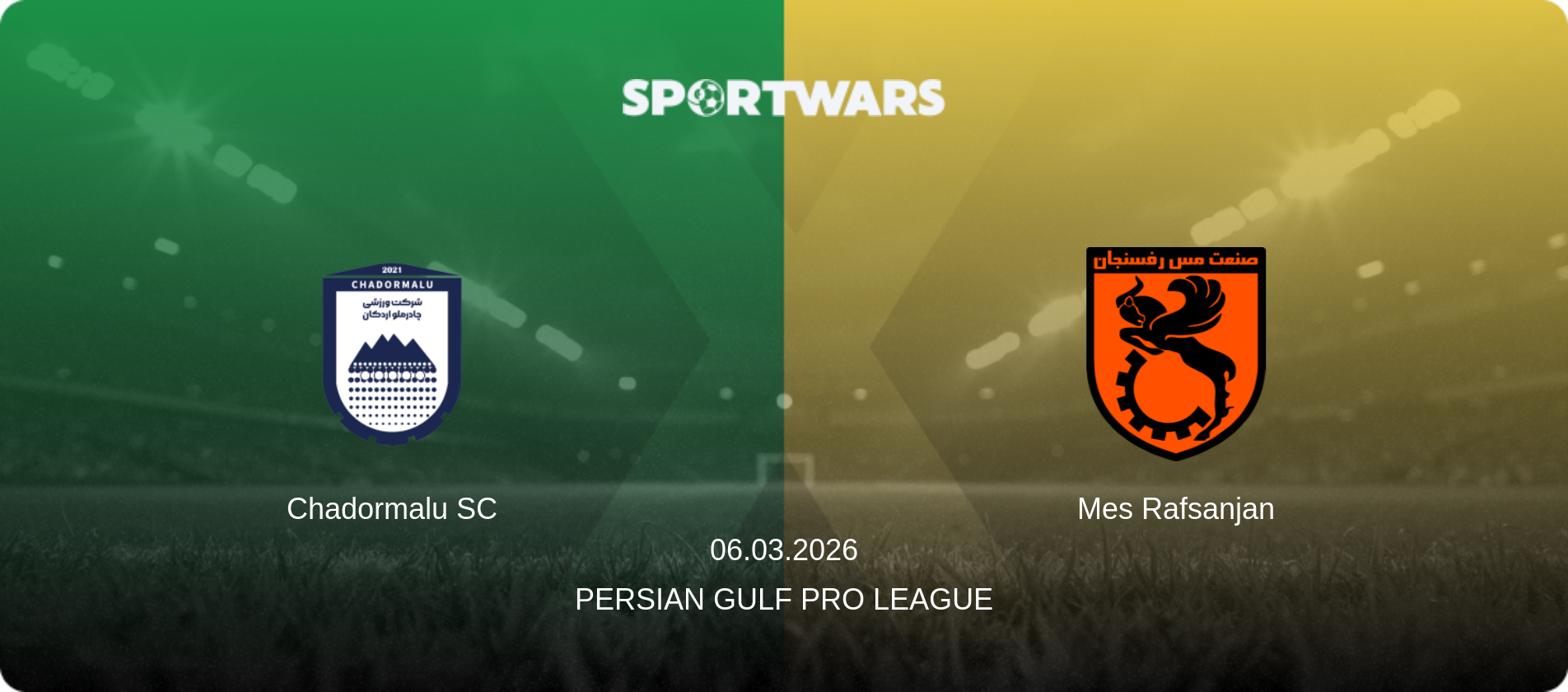 Chadormalu SC — Mes Rafsanjan, 06.03.2026 — Persian Gulf Pro League (match preview)