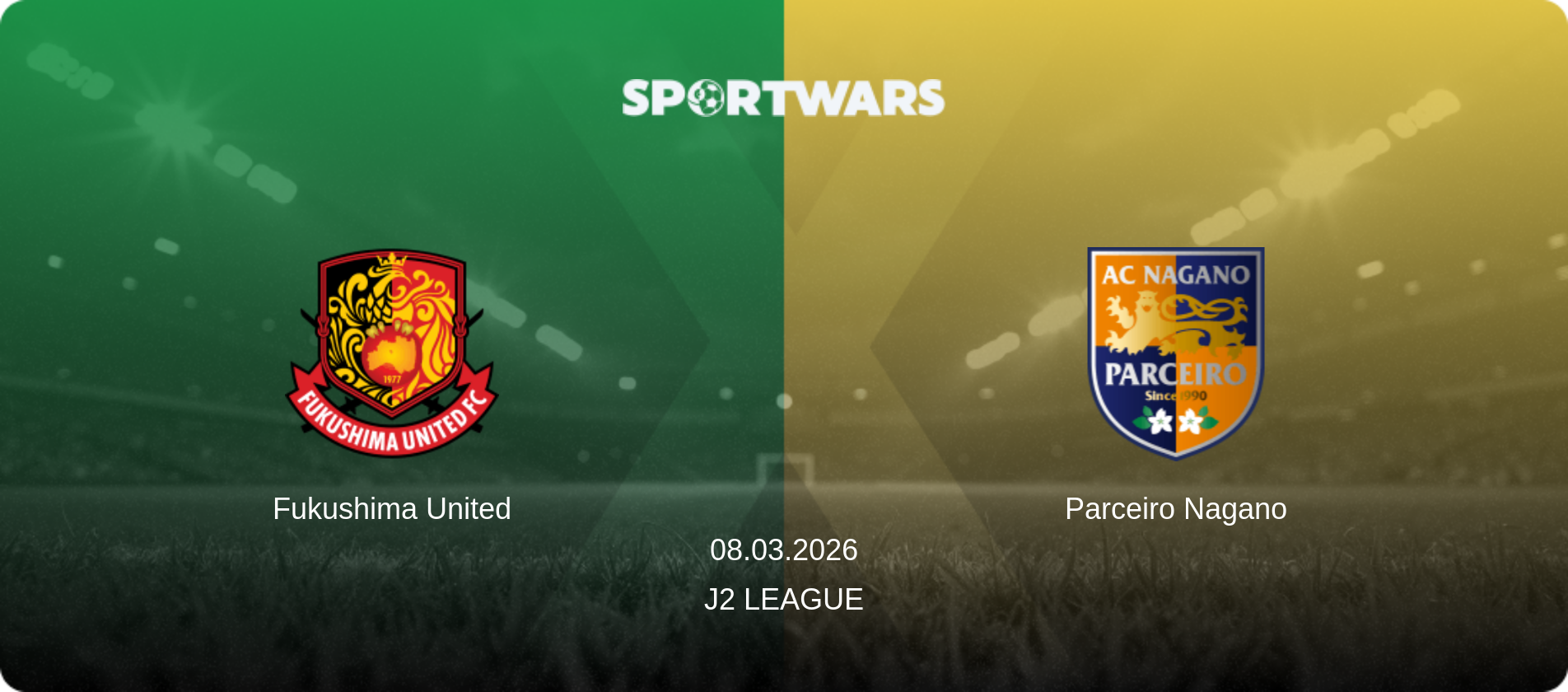 Fukushima United — Parceiro Nagano, 08.03.2026 — J2 League (match preview)