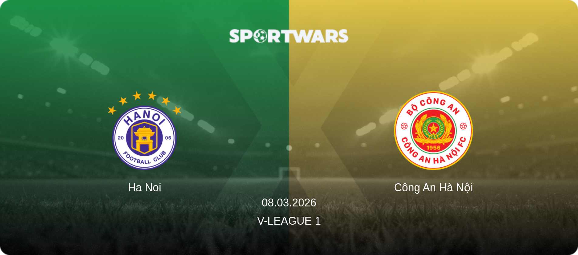Ha Noi — Công An Hà Nội, 08.03.2026 — V-League 1 (match preview)