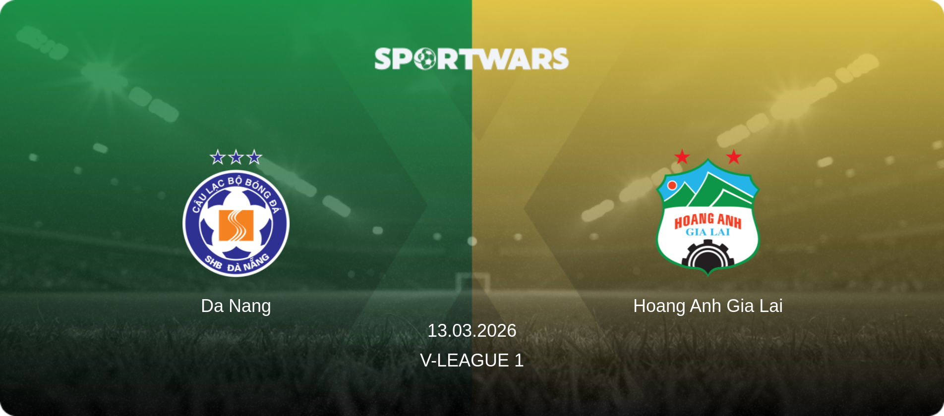 Da Nang — Hoang Anh Gia Lai, 13.03.2026 — V-League 1 (match preview)