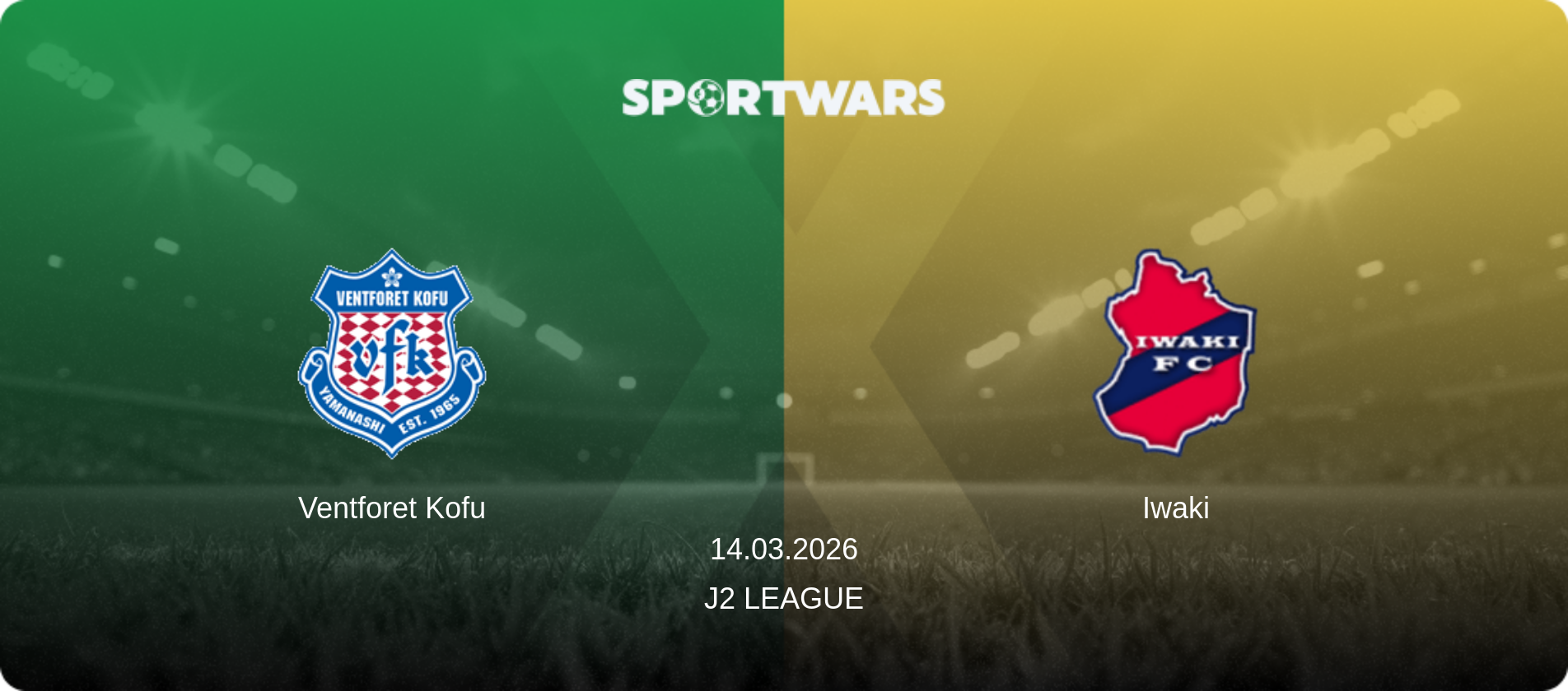 Ventforet Kofu — Iwaki, 14.03.2026 — J2 League (match preview)