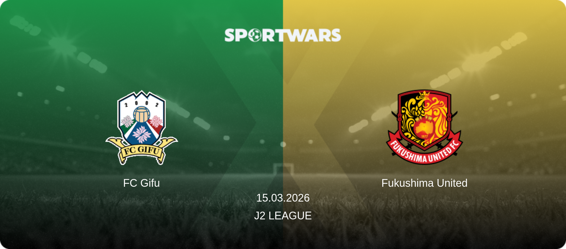 FC Gifu — Fukushima United, 15.03.2026 — J2 League (match preview)