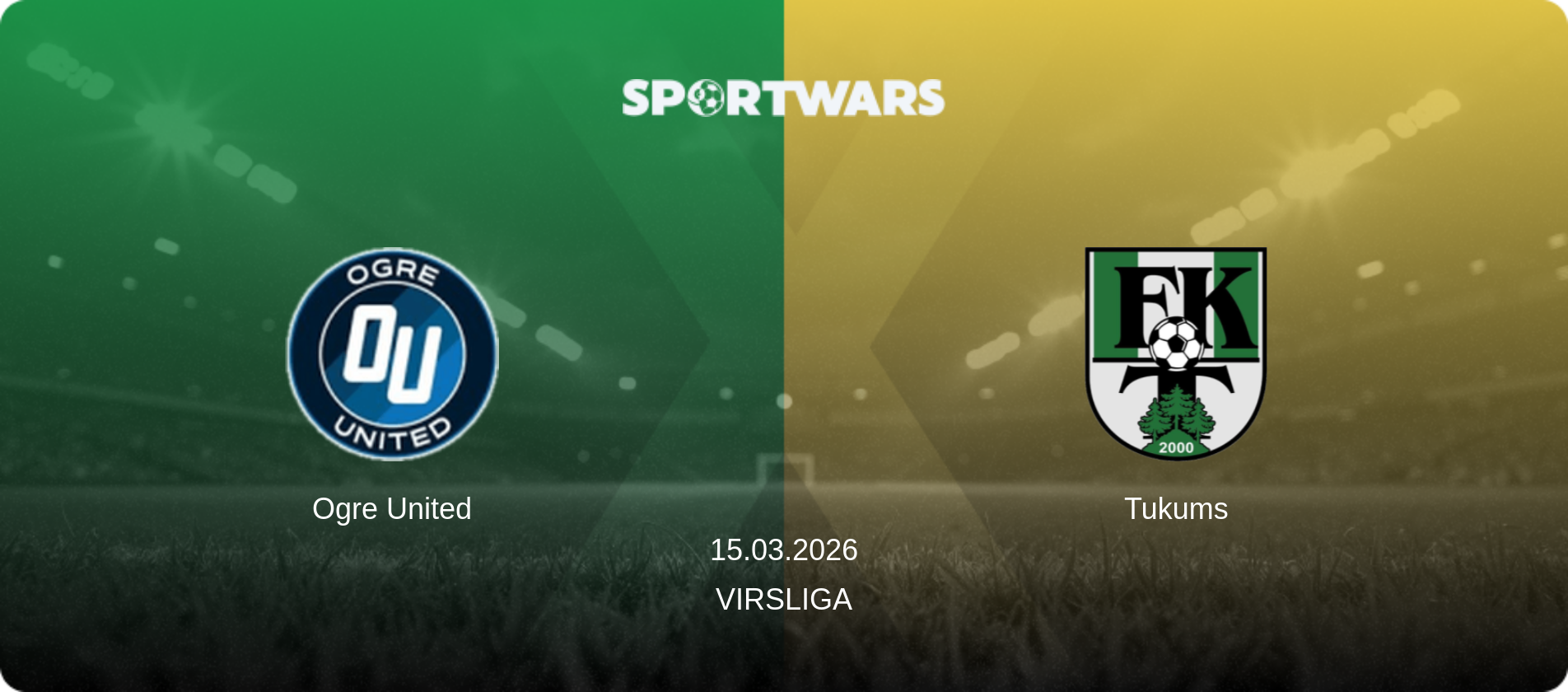 Ogre United — Tukums, 15.03.2026 — Virsliga (match preview)