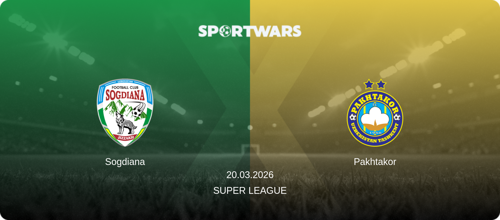 Sogdiana — Pakhtakor, 20.03.2026 — Super League (match preview)