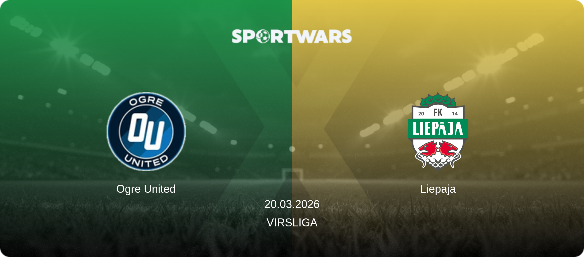 Ogre United — Liepaja, 20.03.2026 — Virsliga (match preview)