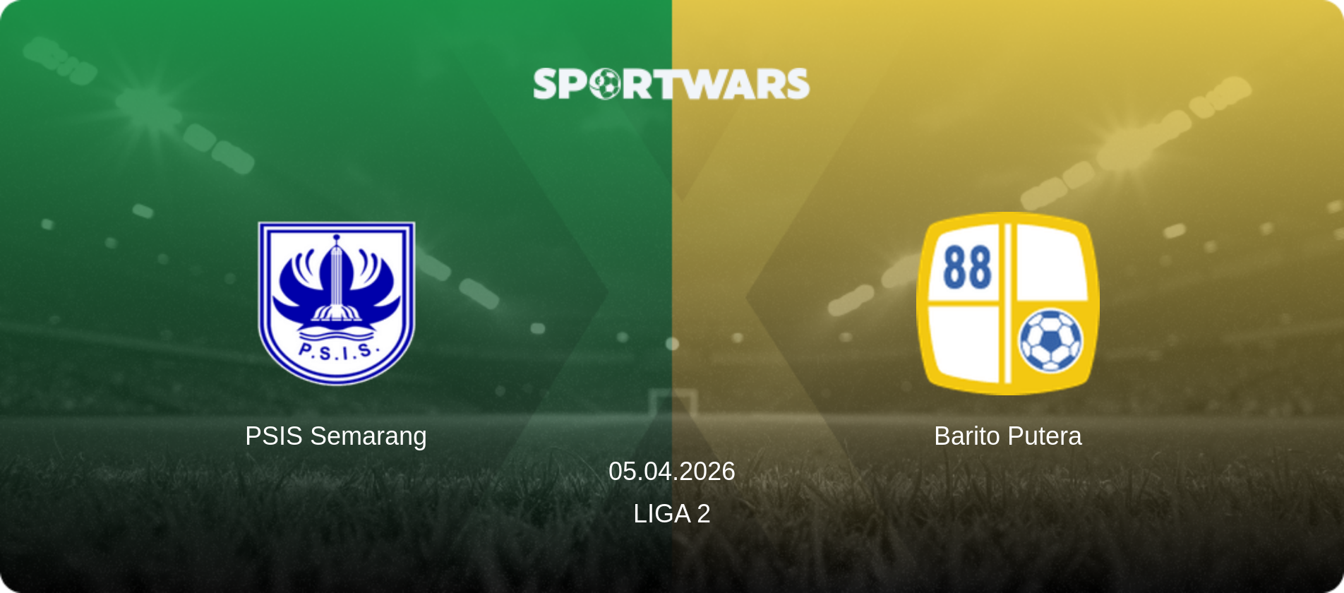 PSIS Semarang — Barito Putera, 05.04.2026 — Liga 2 (match preview)
