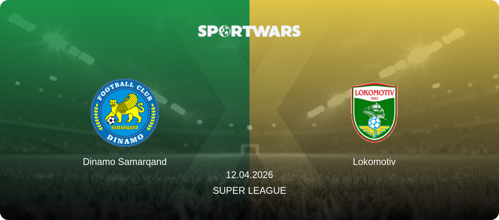 Dinamo Samarqand — Lokomotiv, 12.04.2026 — Super League (match preview)