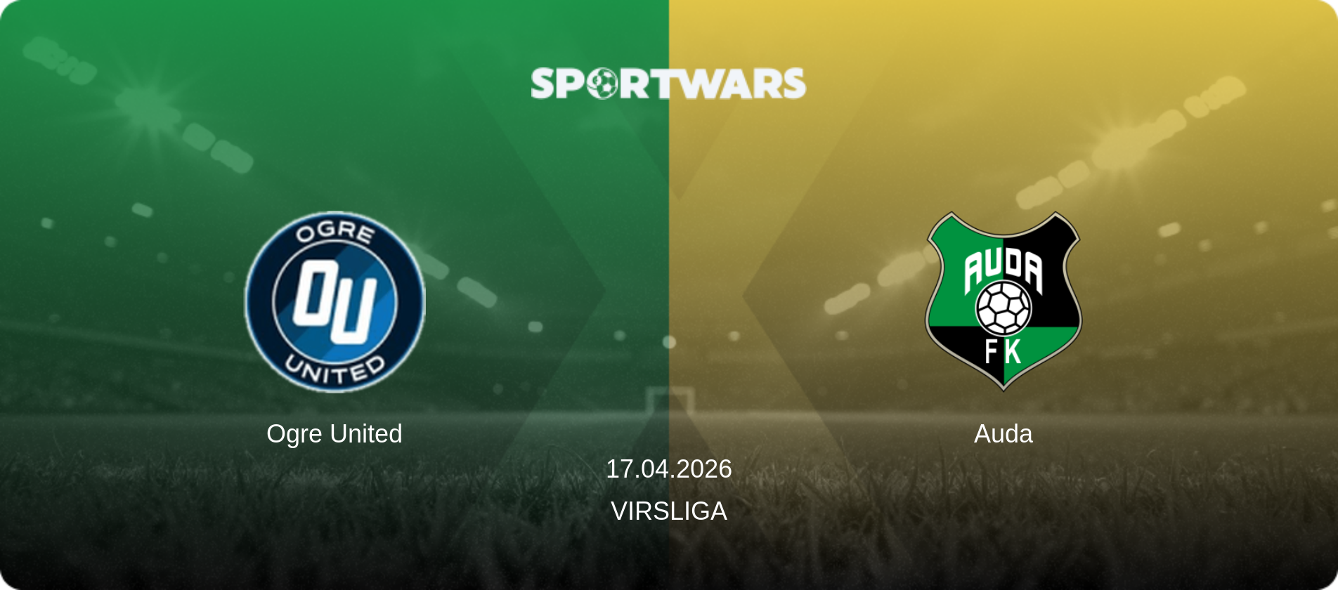 Ogre United — Auda, 17.04.2026 — Virsliga (match preview)