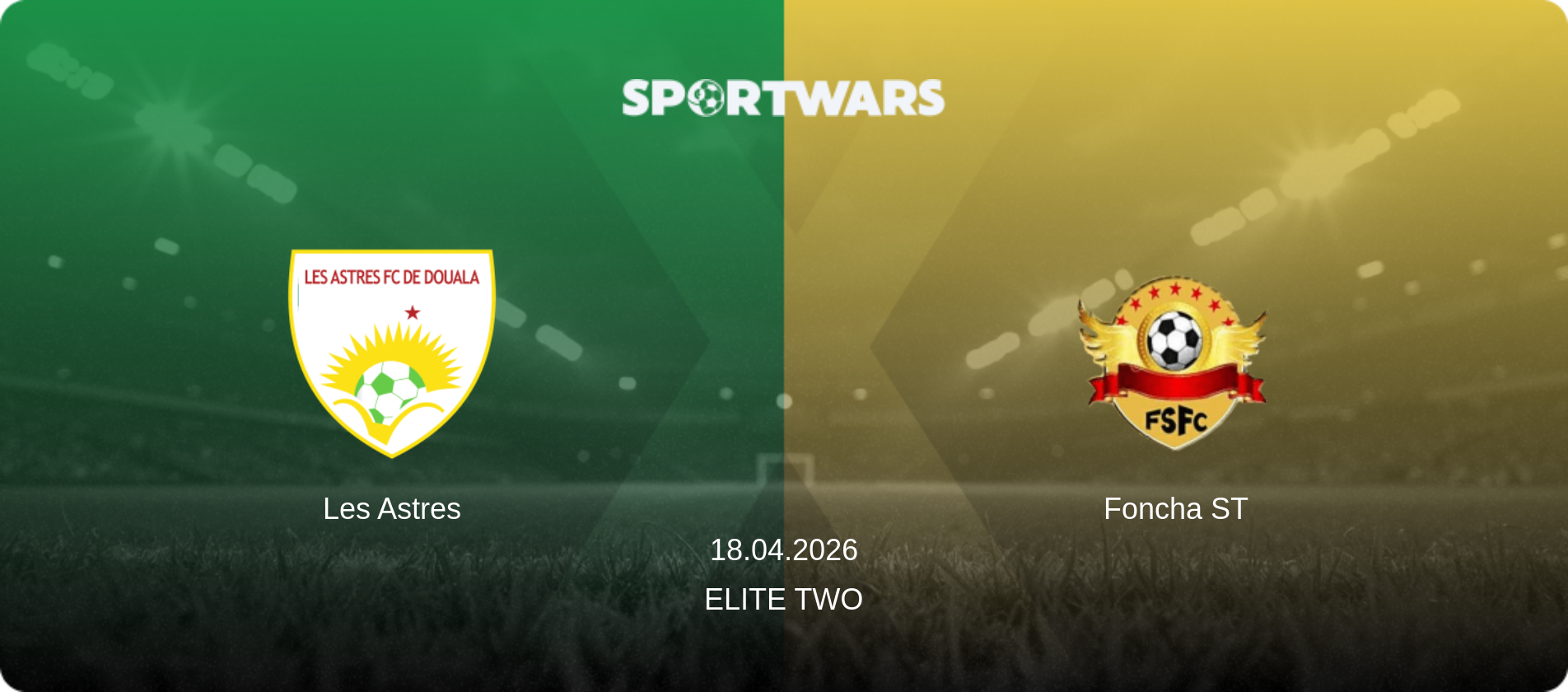 Les Astres — Foncha ST, 18.04.2026 — Elite Two (match preview)