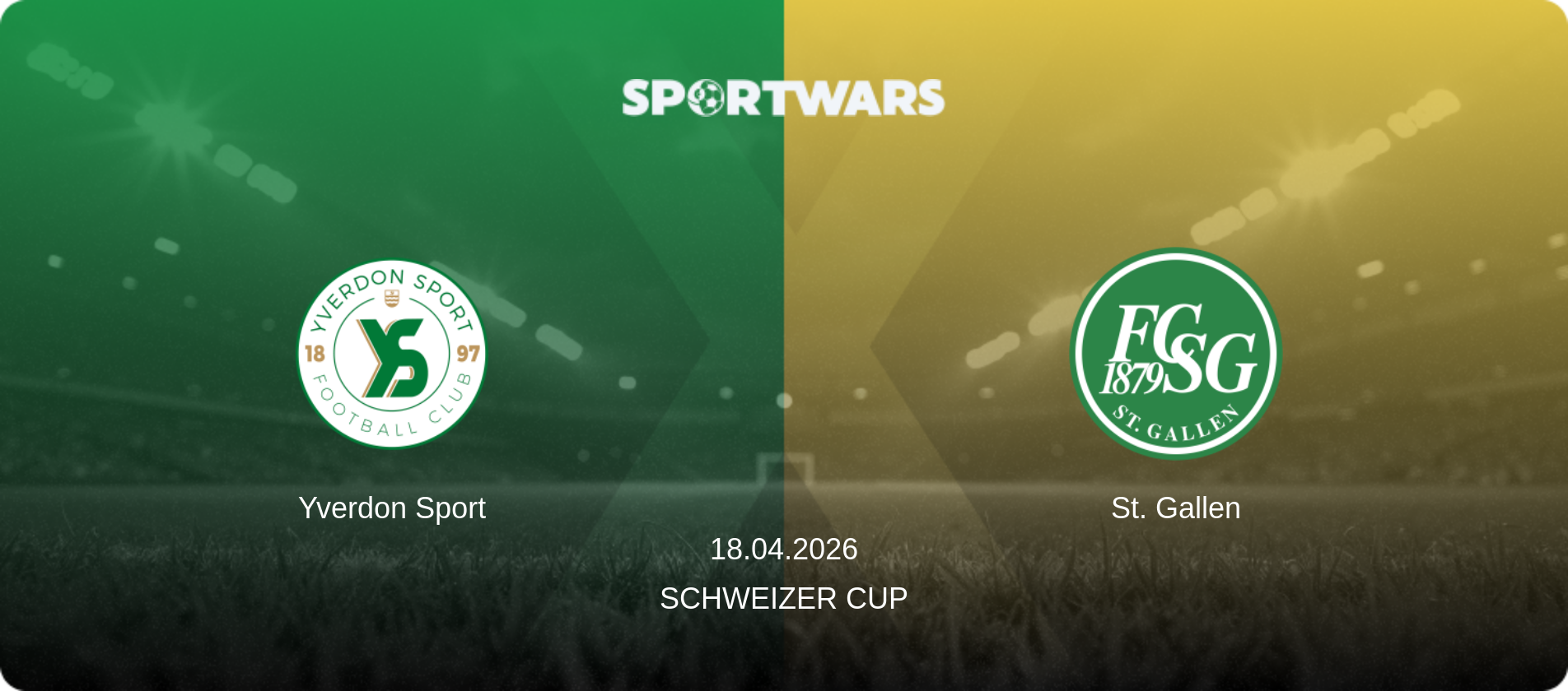 Yverdon Sport — St. Gallen, 18.04.2026 — Schweizer Cup (match preview)