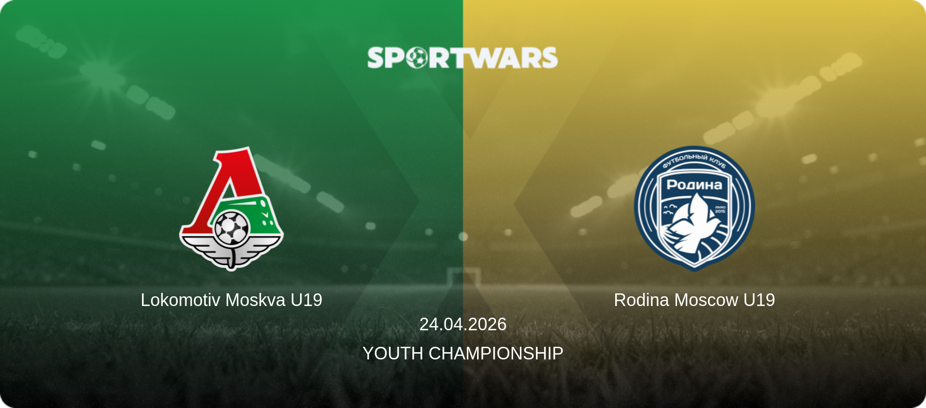 Lokomotiv Moskva U19 — Rodina Moscow U19, 24.04.2026 — Youth Championship (match preview)