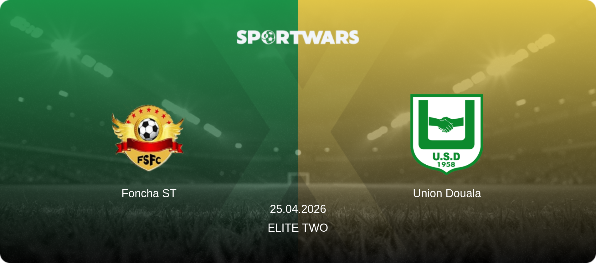 Foncha ST — Union Douala, 25.04.2026 — Elite Two (match preview)
