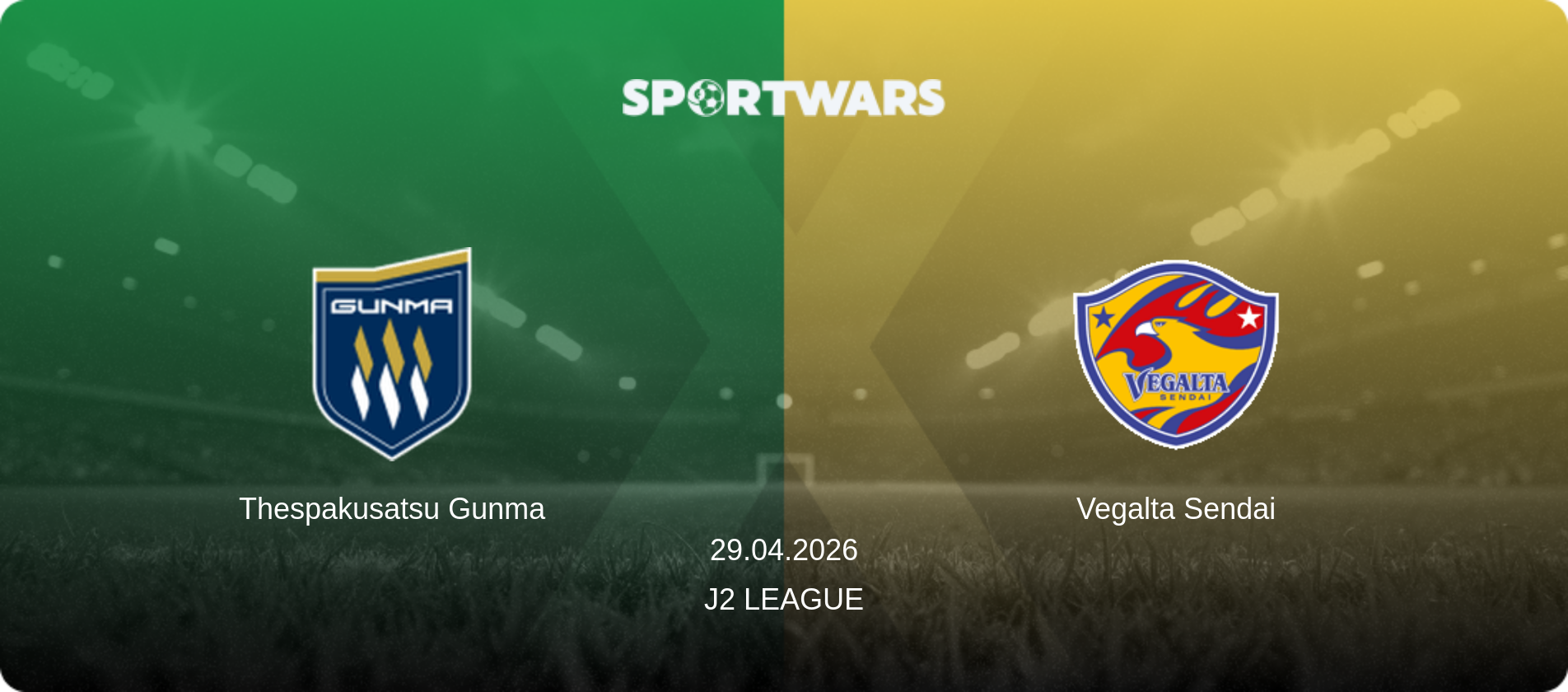 Thespakusatsu Gunma — Vegalta Sendai, 29.04.2026 — J2 League (match preview)