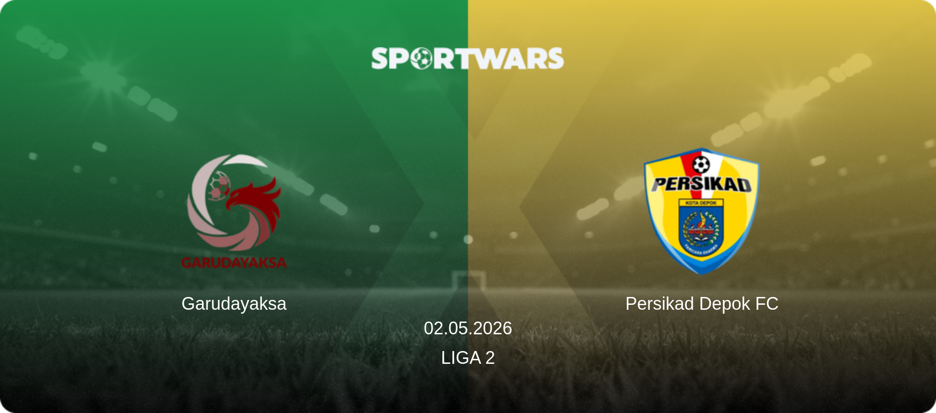 Garudayaksa — Persikad Depok FC, 02.05.2026 — Liga 2 (match preview)